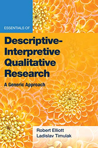 9781433833717: Essentials of Descriptive-Interpretive Qualitative Research: A Generic Approach