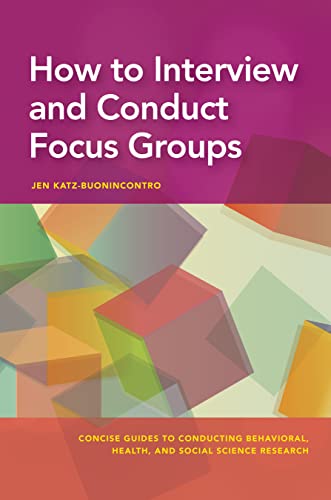 Imagen de archivo de How to Interview and Conduct Focus Groups a la venta por Revaluation Books