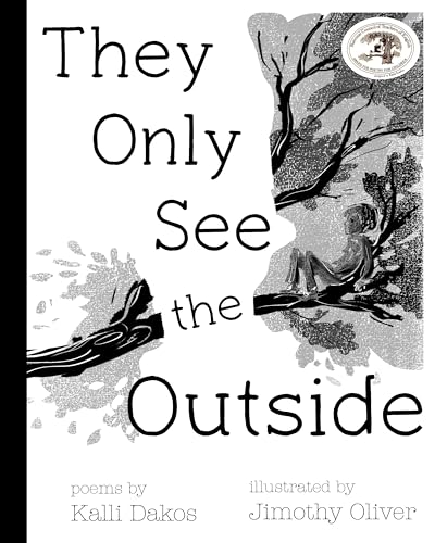 Imagen de archivo de They Only See the Outside a la venta por BooksRun