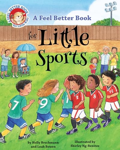 9781433836947: A Feel Better Book for Little Sports (Feel Better Books for Little Kids Series)