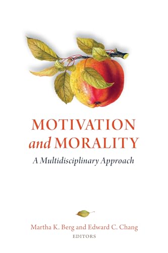 Stock image for Motivation and Morality for sale by Blackwell's