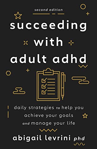 Beispielbild fr Succeeding With Adult ADHD zum Verkauf von Blackwell's