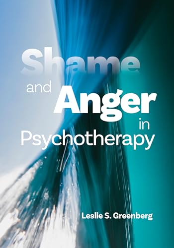 Beispielbild fr Shame and Anger in Psychotherapy zum Verkauf von Blackwell's