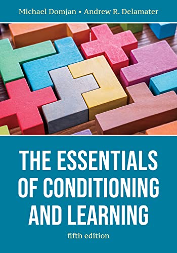 Beispielbild fr The Essentials of Conditioning and Learning zum Verkauf von BooksRun