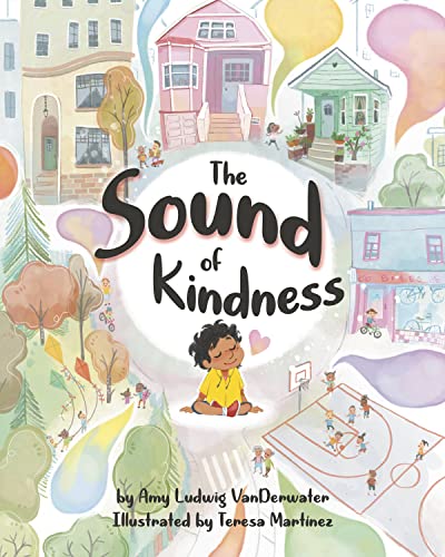 Stock image for The Sound of Kindness for sale by Once Upon A Time Books