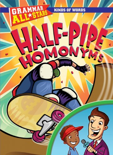 Stock image for Half-Pipe Homonyms (Grammar All-Stars) for sale by Booksavers of MD