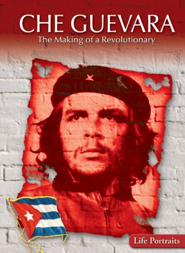 9781433900532: Che Guevara: The Making of a Revolutionary (Life Portraits)