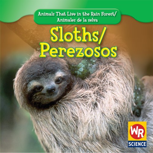 Stock image for Sloths / Perezosos for sale by Better World Books: West