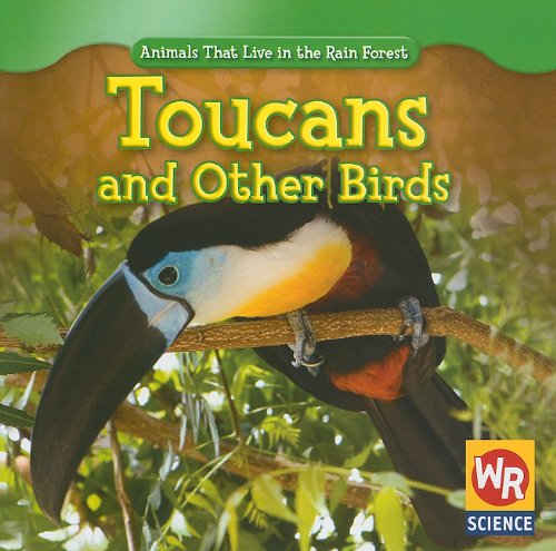 Beispielbild fr Toucans and Other Birds zum Verkauf von ThriftBooks-Atlanta