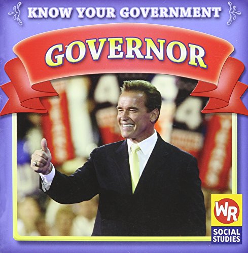 Governor (Know Your Government) (9781433901195) by Laks Gorman, Jacqueline