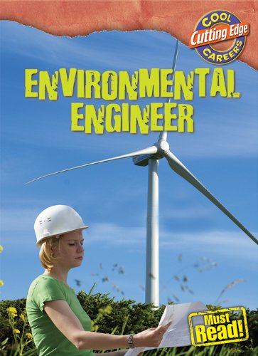 Imagen de archivo de Environmental Engineer (Cool Careers: Cutting Edge) a la venta por DENNIS GALLEMORE