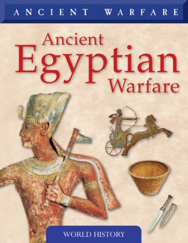 Ancient Egyptian Warfare (Ancient Warfare) (9781433919718) by Jestice, Phyllis G.