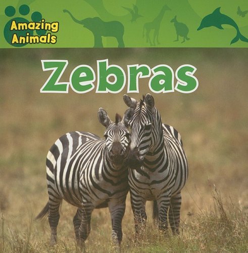 9781433920301: Zebras (Amazing Animals)