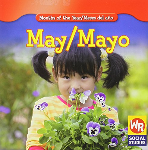 Imagen de archivo de May / Mayo (Months of the Year / Meses del Ano) a la venta por Reuseabook