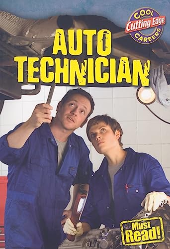 Imagen de archivo de Auto Technician (Cool Careers: Cutting Edge) a la venta por Dream Books Co.