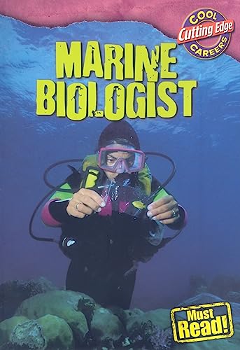 Stock image for Marine Biologist (Cool Careers; Cutting Edge) for sale by Dream Books Co.