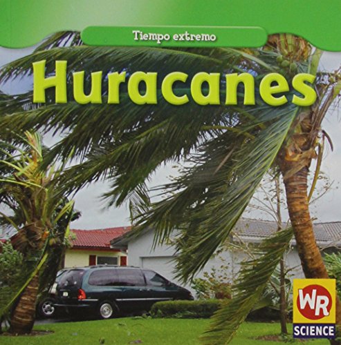 Imagen de archivo de Huracanes/ Hurricanes (Tiempo extremoMezzanotte, Jim a la venta por Iridium_Books