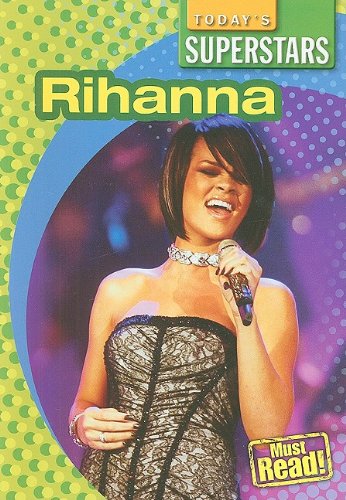 9781433923753: Rihanna (Today's Superstars)