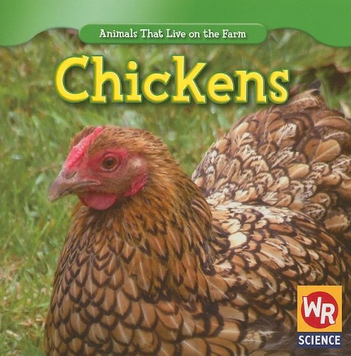 9781433924644: Chickens (Animals That Live on the Farm)