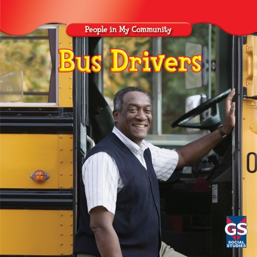 Beispielbild fr Bus Drivers zum Verkauf von Better World Books