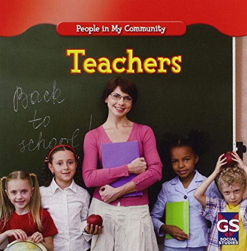 Imagen de archivo de Teachers (People in My Community) a la venta por SecondSale