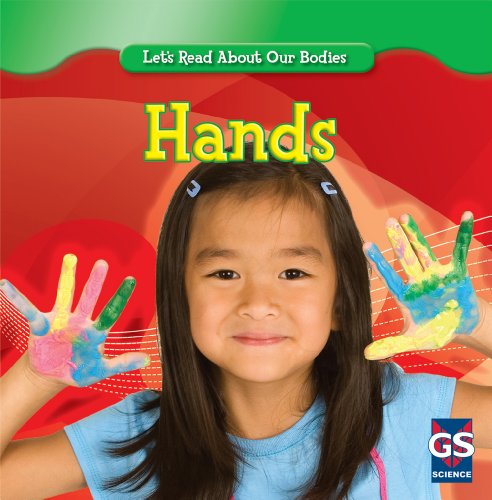 9781433933660: Hands (Let's Read About Our Bodies)