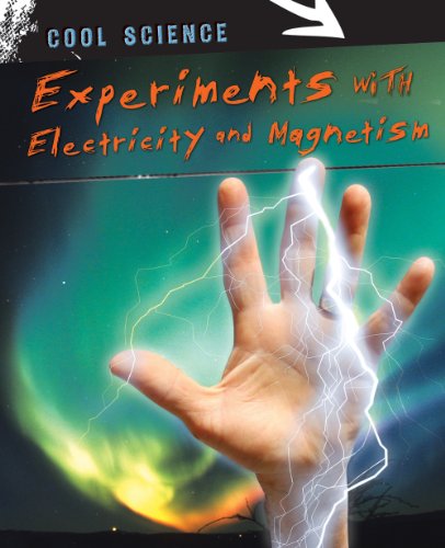 9781433934445: Experiments With Electricity and Magnetism (Cool Science)