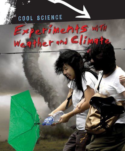 Stock image for Experiments with Weather and Climate for sale by Better World Books