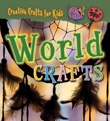 Stock image for World Crafts (Creative Crafts for Kids) for sale by More Than Words