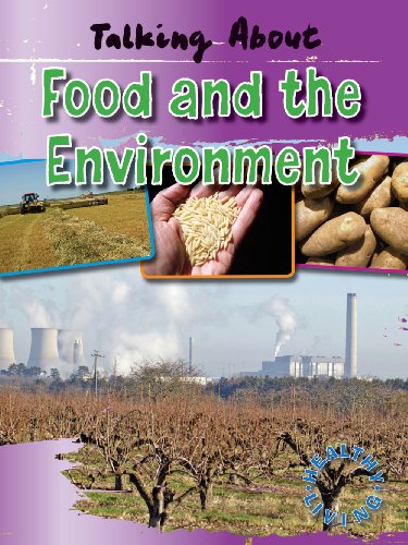 Talking about Food and the Environment (Healthy Living) - Alan Horsfield; Elaine Horsfield