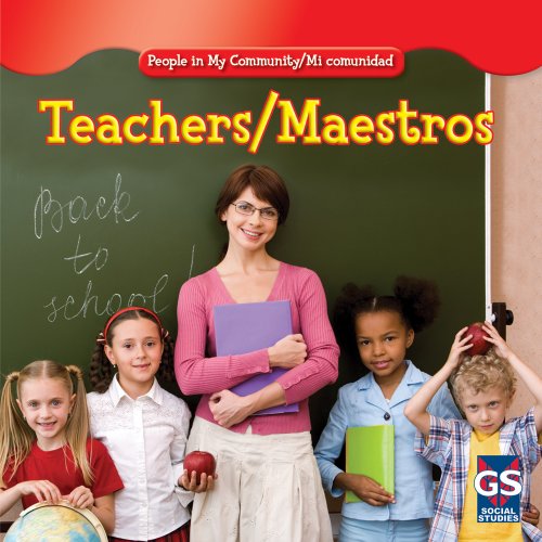 9781433937651: Teachers/ Maestros (People in My Community/ Mi comunidad) (English and Spanish Edition)