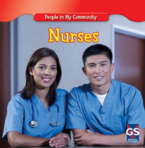 Imagen de archivo de Nurses (People in My Community) a la venta por Once Upon A Time Books