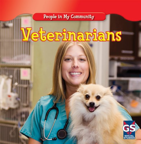 Stock image for Veterinarians (People in My Community) for sale by Once Upon A Time Books