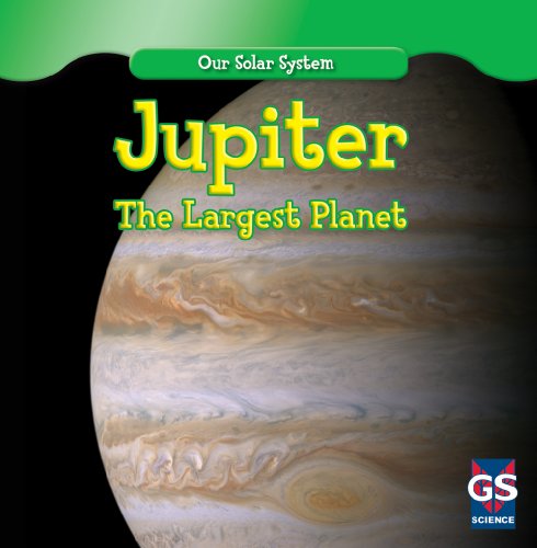 Beispielbild fr Jupiter: The Largest Planet (Our Solar System) zum Verkauf von Gulf Coast Books