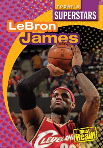 Beispielbild fr Lebron James (Today's Superstars) zum Verkauf von Wonder Book