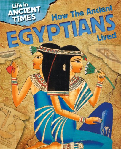 Stock image for How the Ancient Egyptians Lived for sale by Better World Books