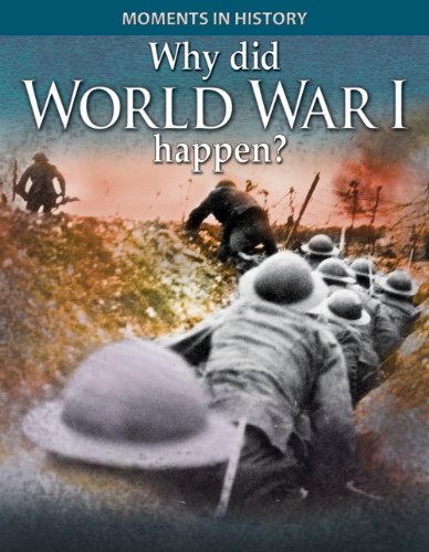 Beispielbild fr Why Did World War I Happen? zum Verkauf von Better World Books