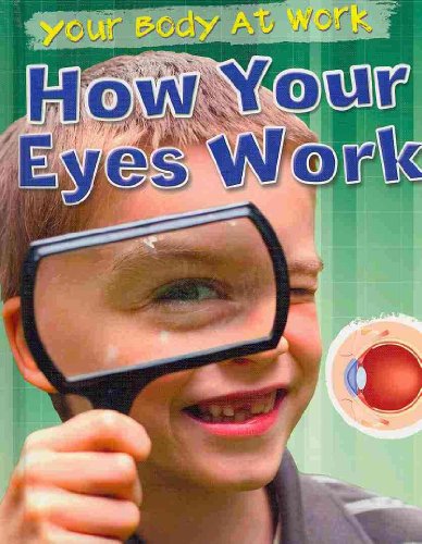 Your Body at Work: How Your Body Moves/ How Your Brain Works/ How Your Ears Work/ Your Sense of Touch/ How Your Mouth and Nose Work/ How Your Eyes Work (9781433942075) by Ballard, Carol