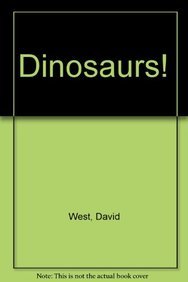 Dinosaurs! (9781433942396) by West, David