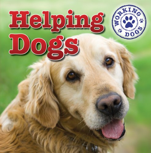 Imagen de archivo de Helping Dogs a la venta por Better World Books