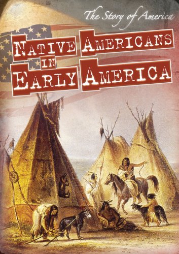 Beispielbild fr Native Americans in Early America zum Verkauf von Better World Books