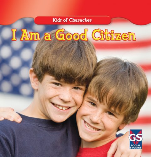 Imagen de archivo de I Am a Good Citizen a la venta por Better World Books