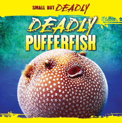 9781433957482: Deadly Pufferfish