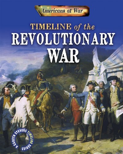 Beispielbild fr Timeline of the Revolutionary War zum Verkauf von Better World Books