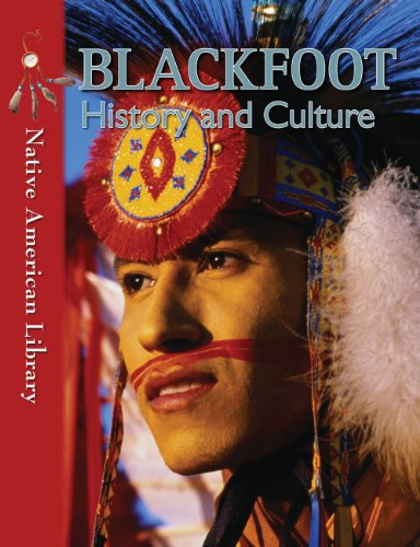 Stock image for Blackfoot History and Culture for sale by ThriftBooks-Atlanta