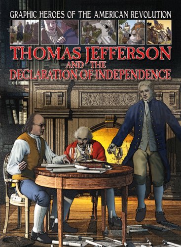 Beispielbild fr Thomas Jefferson and the Declaration of Independence zum Verkauf von Better World Books