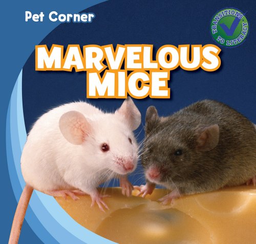 9781433962974: Marvelous Mice (Pet Corner)