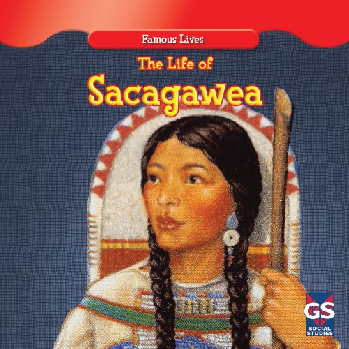 Beispielbild fr The Life of Sacagawea zum Verkauf von Better World Books