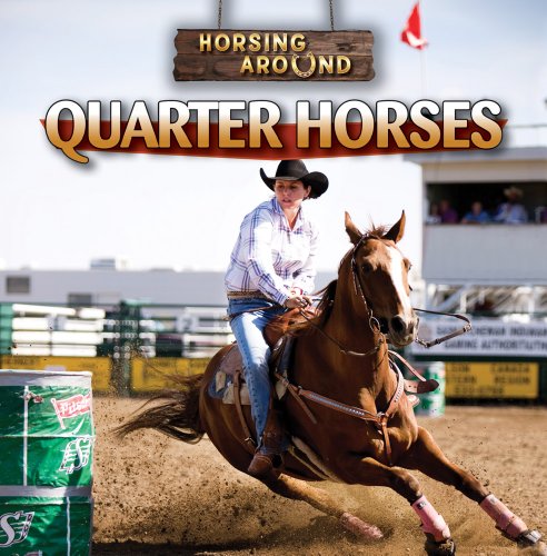 9781433964701: Quarter Horses (Horsing Around)