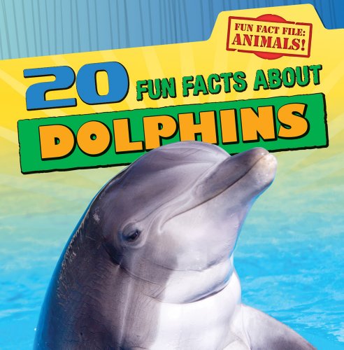 Beispielbild fr 20 Fun Facts about Dolphins zum Verkauf von ThriftBooks-Atlanta